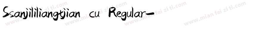 Ssanjililiangtjian cu Regular字体转换